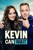 Kevin Can Wait.jpg