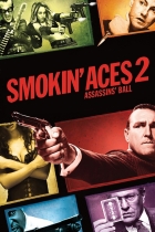 Smokin' Aces 2 Assassins' Ball.jpg